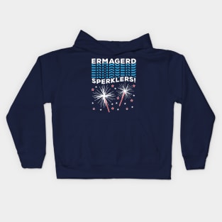 Ermagerd Sperklers Funny Fireworks 4th July Kids Hoodie